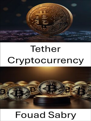 cover image of Tether Cryptocurrency
